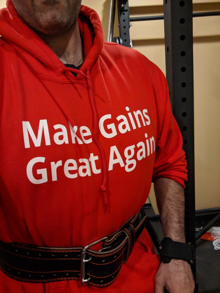 Make Gains Great Again Hoodie